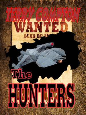 cover image of Wanted the Hunters